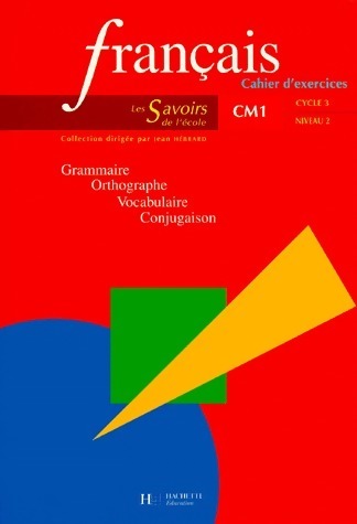 Livrenpoche : Français CM1. Cahier d'exercices - Jean Hébrard - Livre