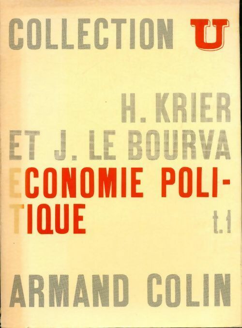Livrenpoche : Economie politique Tome I - J. Le Bourva - Livre