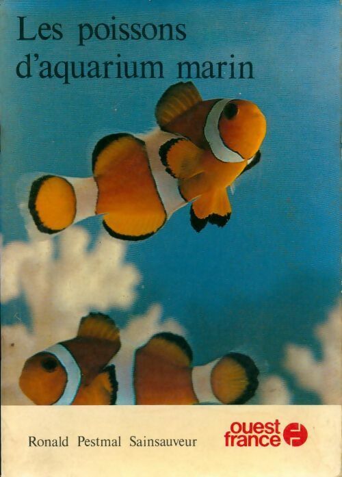 Livrenpoche : Les poissons d'aquarium marin - Ronald Pestmal Sainsauveur - Livre