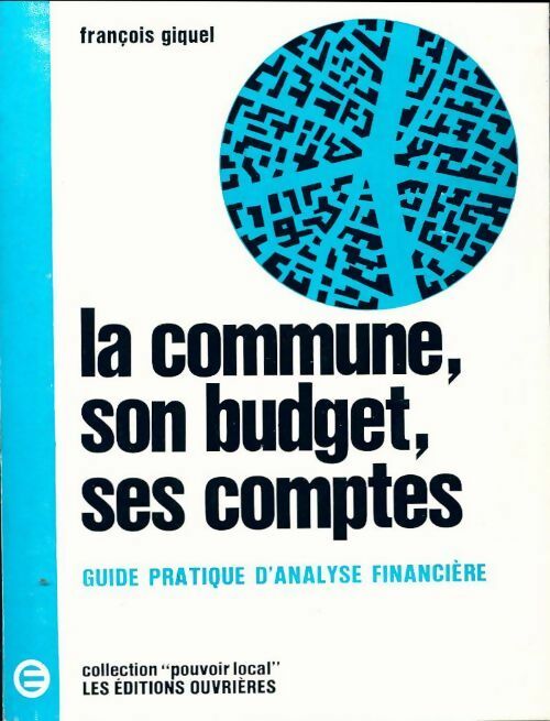 Livrenpoche : La commune, son budget, ses comptes - François Giquel - Livre