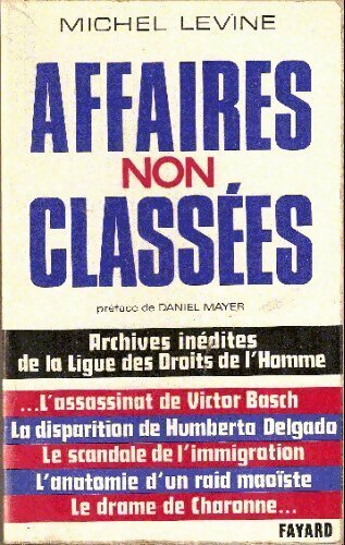 Livrenpoche : Affaire non classées - Michel Levine - Livre