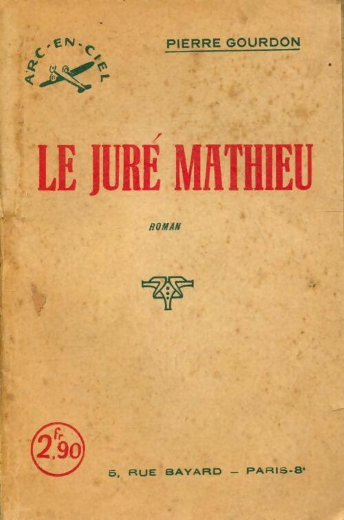 Livrenpoche : Le jure Mathieu - Pierre Gourdon - Livre