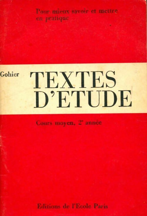 Livrenpoche : Textes d?étude CM2 - Jean Gohier - Livre