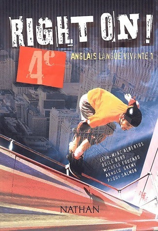 Livrenpoche : Right on anglais 4e LV1 - Collectif - Livre
