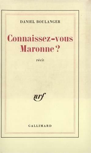 Livrenpoche : Connaissez-vous Maronne ? - Daniel Boulanger - Livre