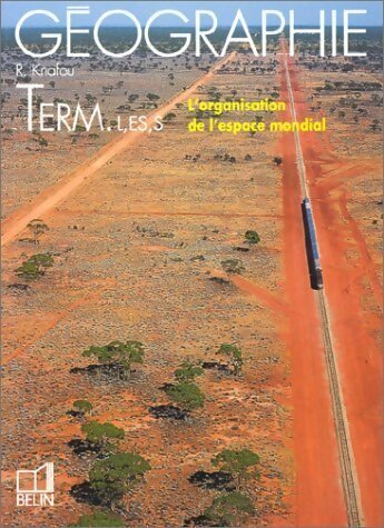 Livrenpoche : Géographie Terminales L, ES, S - R Knafou - Livre