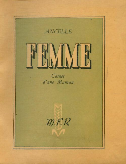 Livrenpoche : Femme carnet d'une maman - Ancelle - Livre