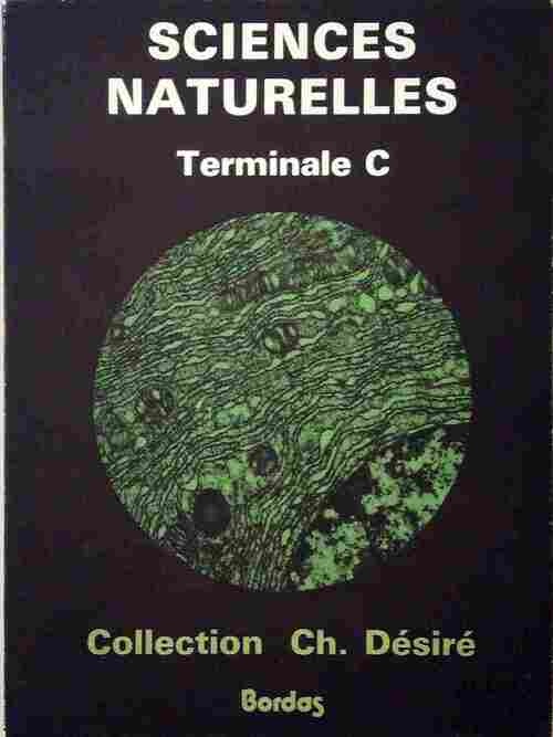 Livrenpoche : Sciences naturelles Terminale C - Collectif - Livre