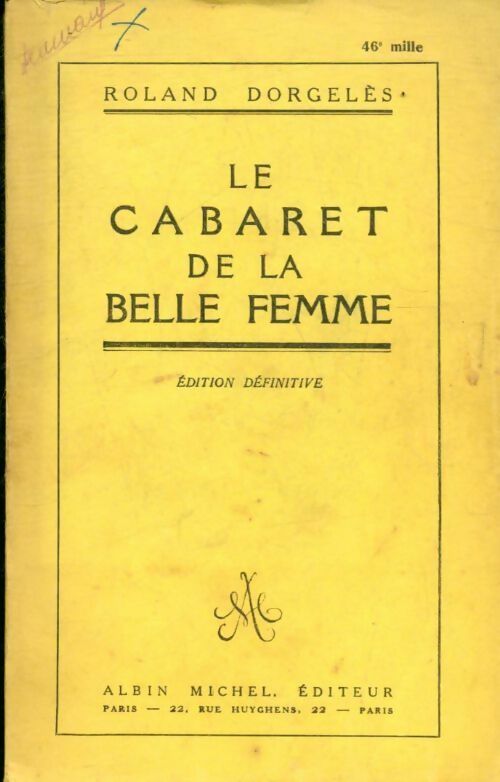 Le cabaret de la belle femme - Roland Dorgelès -  Albin Michel poches divers - Livre