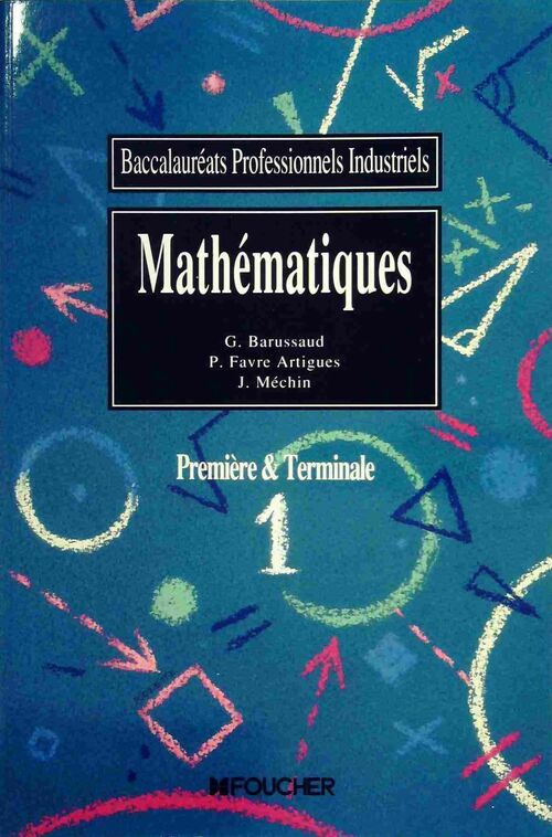Livrenpoche : Mathématiques Première et Terminale - Guy Barussaud - Livre
