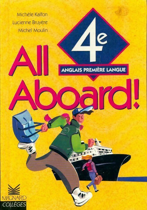 Livrenpoche : All Aboard 4e LV1 - Michèle Kalfon - Livre