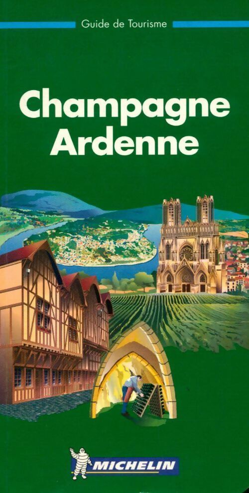 Champagne Ardenne - Collectif -  Le Guide vert - Livre
