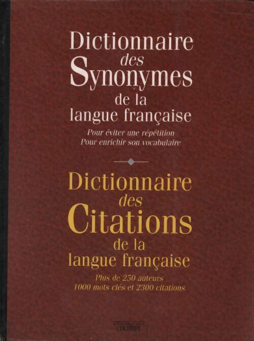 Livrenpoche : Dictionnaire des synonymes de la langue française / Dictionnaire des citations de la langue française - Collectif - Livre