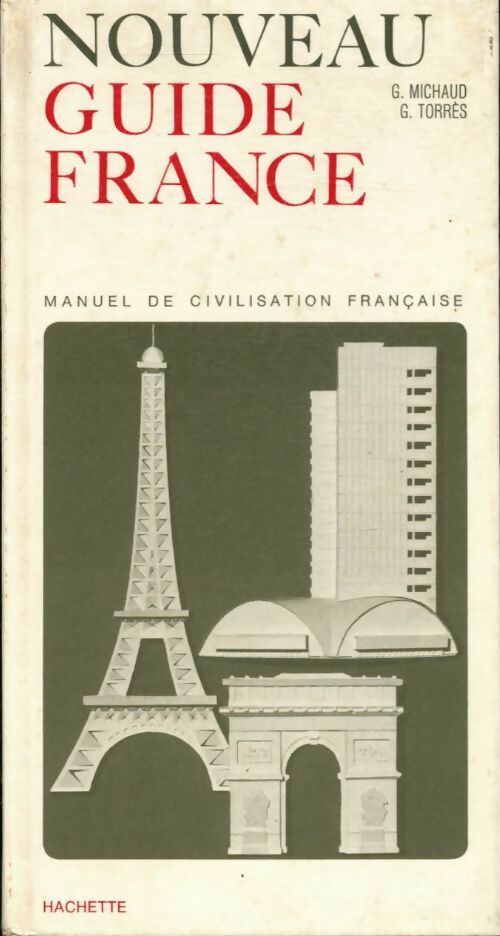 Livrenpoche : Le nouveau guide France - G G Torres - Livre