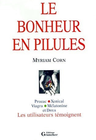 Livrenpoche : Le bonheur en pilules - Myriam Corn - Livre