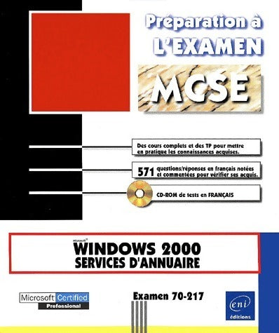 Livrenpoche : Windows 2000 services d'annuaire. Examen 70-217 MCSE - Véronique Cottin - Livre