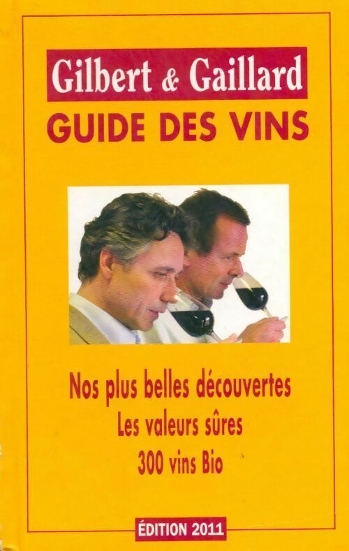Livrenpoche : Guide des vins 2011 - François Gilbert - Livre