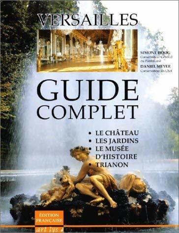 Livrenpoche : Versailles. Guide complet - Simone Hoog - Livre