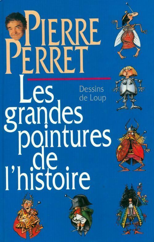 Livrenpoche : Les grandes pointures de l'histoire - Pierre Perret - Livre