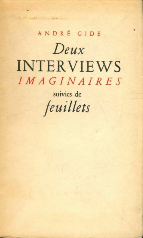 Livrenpoche : Deux interviews imaginaires / Feuillets - André Gide - Livre