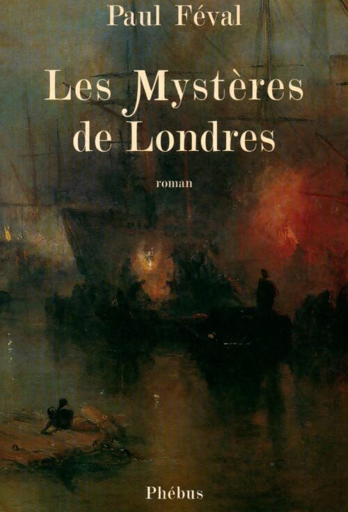 Les mystères de Londres - Paul Féval - Livre