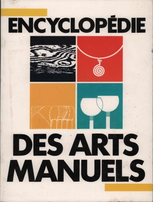 Livrenpoche : Encyclopédie des arts manuels - Collectif - Livre
