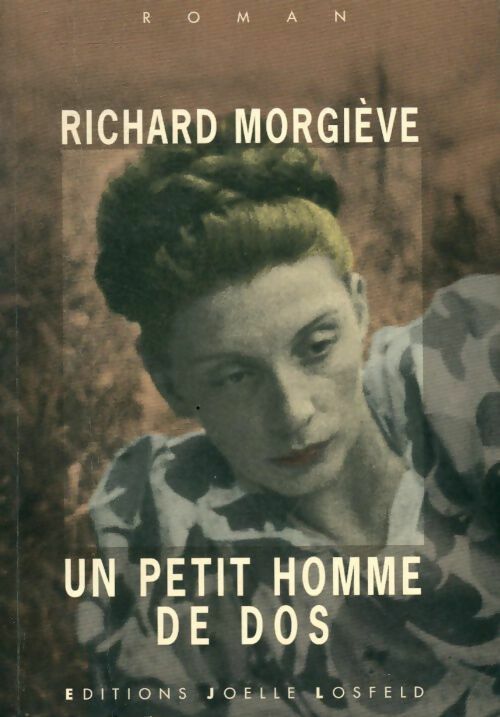 Livrenpoche : Un petit homme de dos - Richard Morgiève - Livre