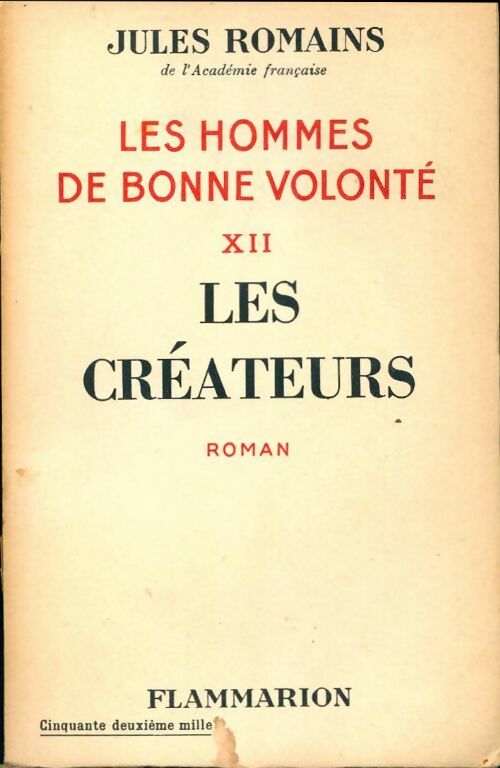 Livrenpoche : Les hommes de bonne volonté Tome XII : Les Créateurs - Jules Romains - Livre