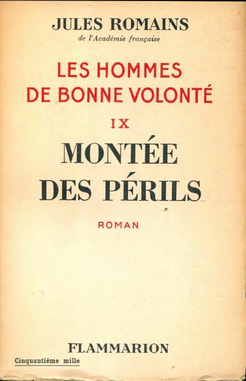 Livrenpoche : Les hommes de bonne volonté Tome IX : Montée des périls - Jules Romains - Livre