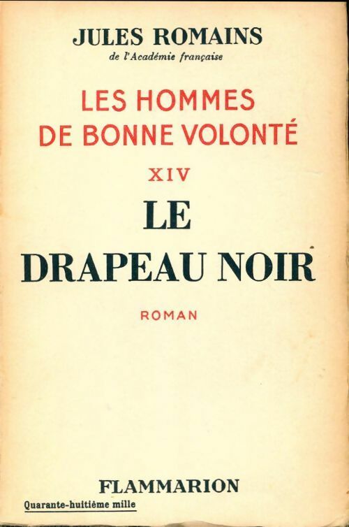 Livrenpoche : Les hommes de bonne volonté Tome XIV : Le drapeau noir - Jules Romains - Livre