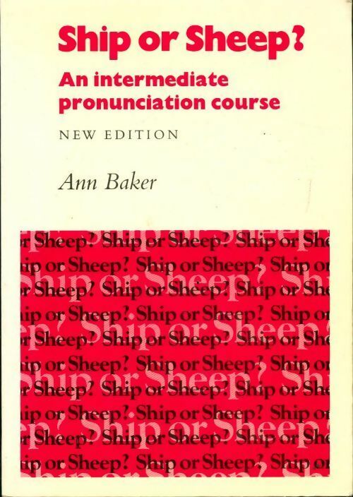 Livrenpoche : Ship or sheep? An intermediate pronunciation course - Ann Baker - Livre