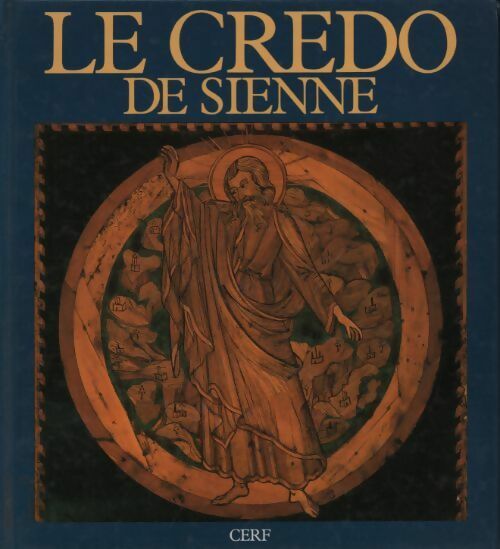 Livrenpoche : Le credo de Sienne - François Boespflug - Livre
