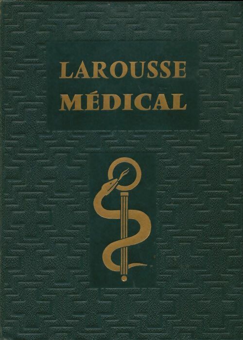 Livrenpoche : Larousse médical - Collectif - Livre