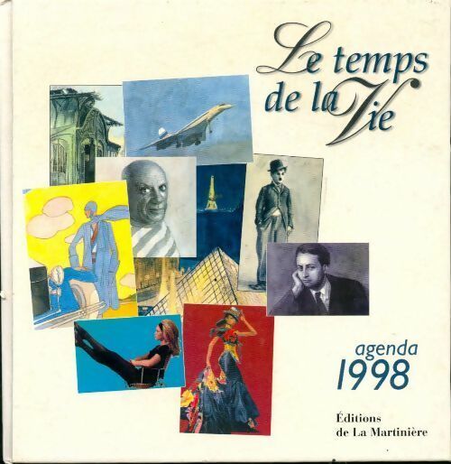 Livrenpoche : Le temps de la vie. Agenda 1998 - Collectif - Livre
