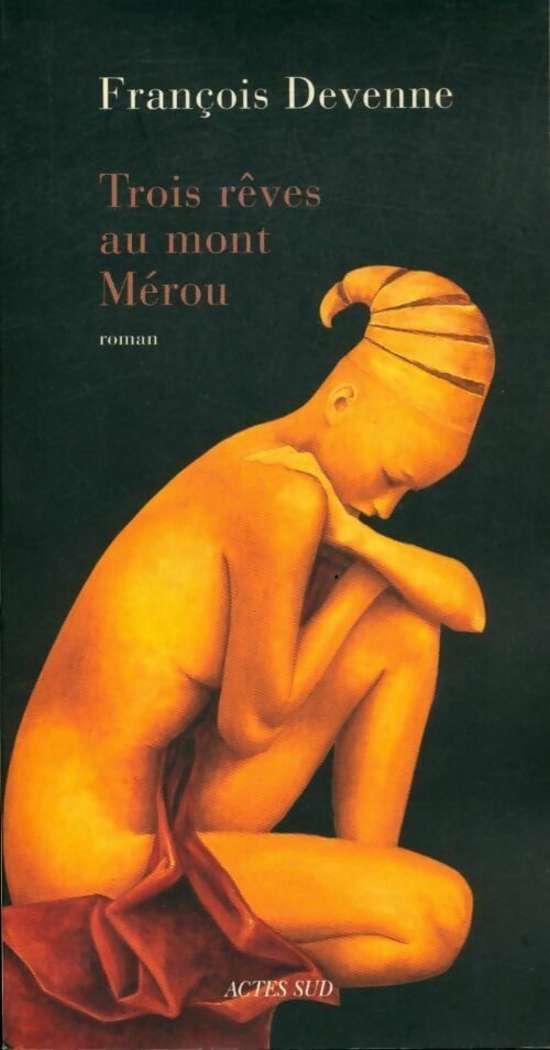 Livrenpoche : Trois rêves au mont Mérou - François Devenne - Livre