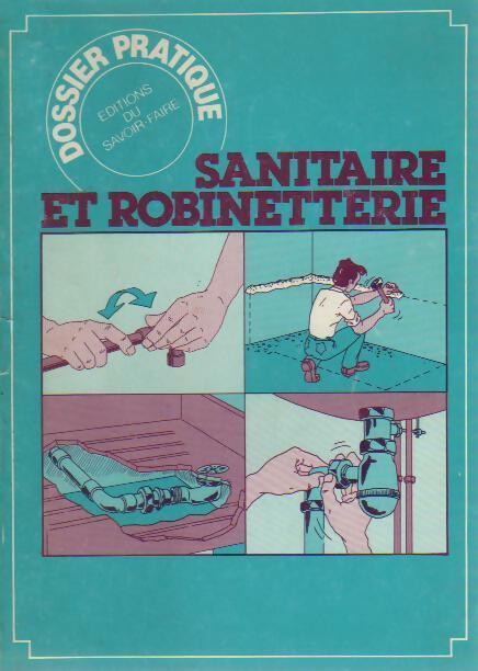 Livrenpoche : Sanitaire et robinetterie - Pascal Frappier - Livre