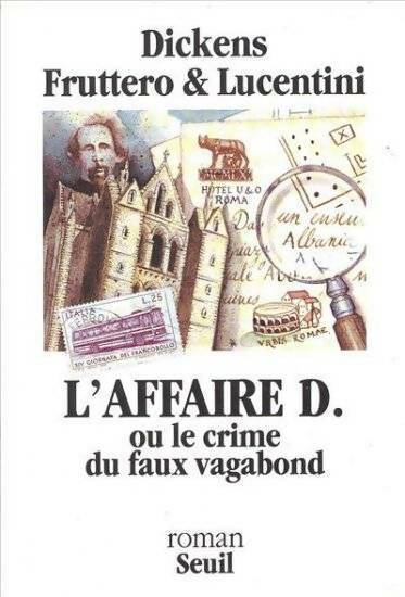 Livrenpoche : L'affaire D. ou le crime du faux vagabond - Carlo Fruttero - Livre