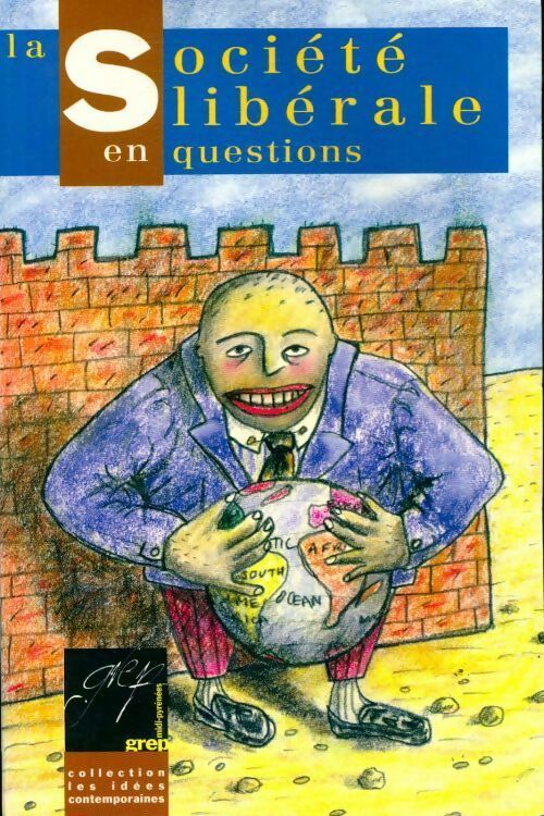 Livrenpoche : La société libérale en questions - Collectif - Livre