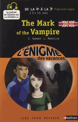 Livrenpoche : The mark of the vampire - Charlotte Garner - Livre