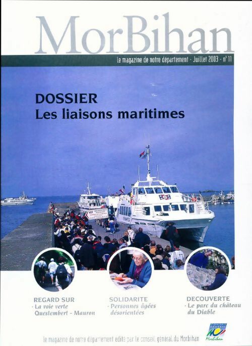 Livrenpoche : Morbihan n°11 : Les liaisons maritimes - Collectif - Livre