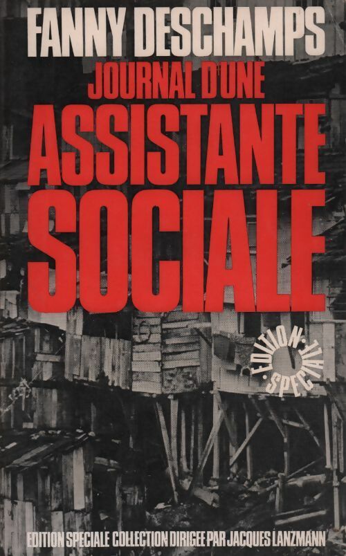 Livrenpoche : Journal d'une assistante sociale - Fanny Deschamps - Livre