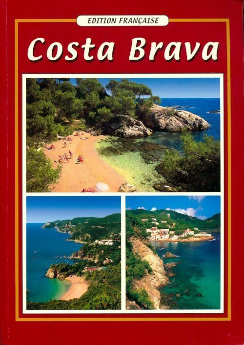 Livrenpoche : Costa Brava - Collectif - Livre