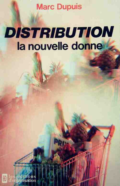 Livrenpoche : Distribution La nouvelle donne - Marc Dupuis - Livre