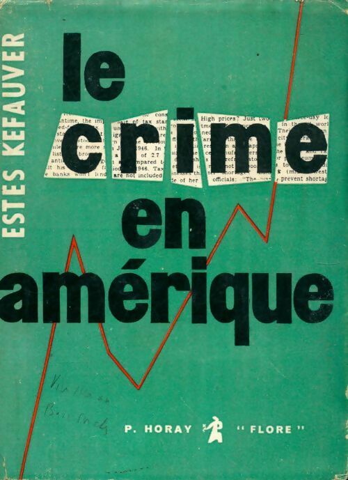 Livrenpoche : Le crime en Amérique - Estes Kefauver - Livre