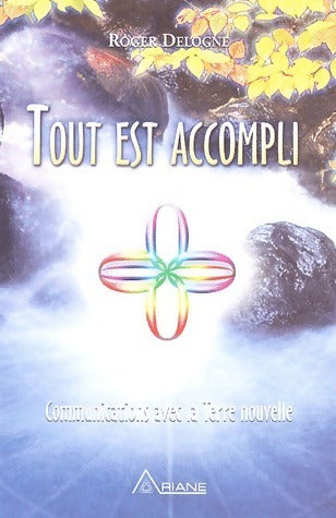 Livrenpoche : Tout est accompli - Roger Delogne - Livre