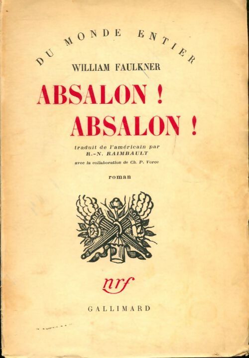 Absalon, absalon ! - William Faulkner - Livre
