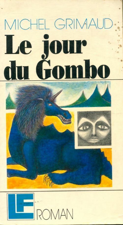Livrenpoche : Le jour du gombo / Tekinowé - Michel Grimaud - Livre