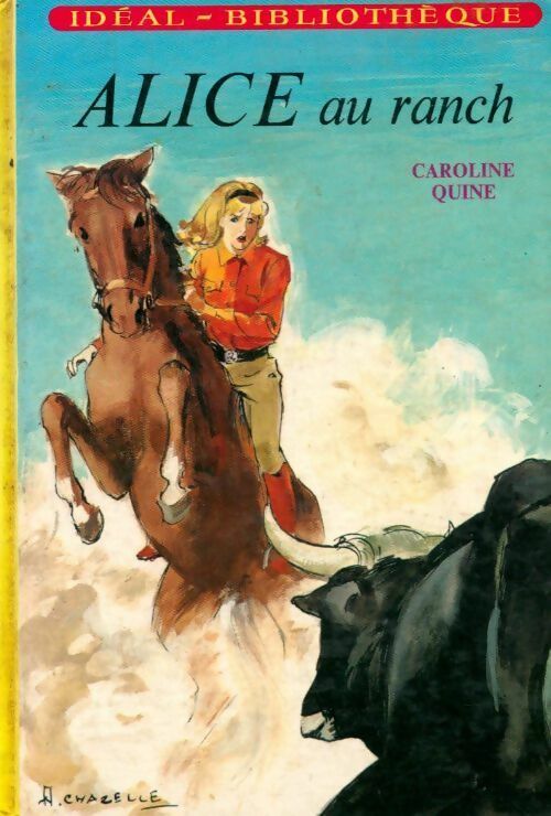 Livrenpoche : Alice au ranch - Caroline Quine - Livre