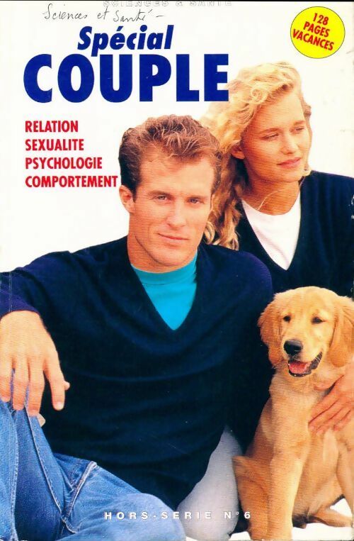 Livrenpoche : Sciences & santé Hors série n°6 : Spécial couple - Collectif - Livre