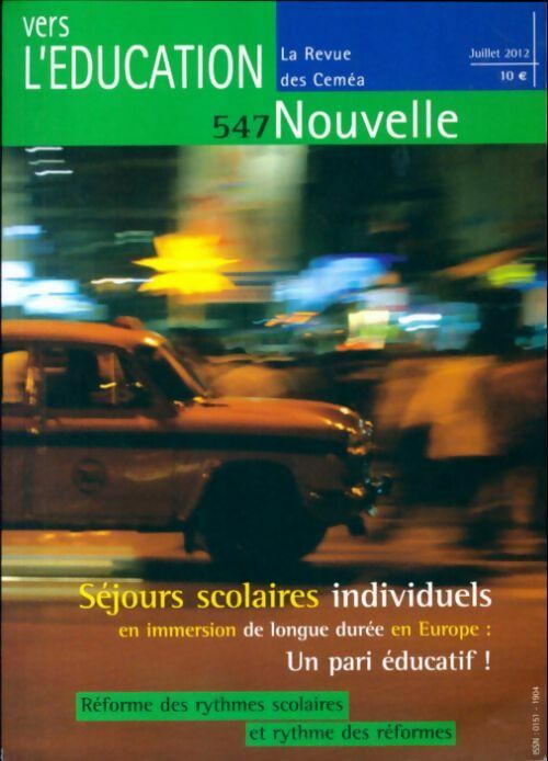 Livrenpoche : Vers l'éducation nouvelle n°547 - Collectif - Livre